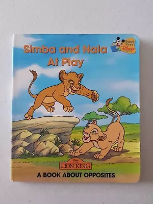 Baby's First Disney Board Book - The Lion King Simba And Nala At Play Opposites • $7.45