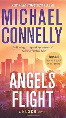 Angels Flight (A Harry Bosch Novel 6) • $4.74