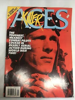 Killer Aces Vol.1 1989 WW2 Combat Pilots - Airplane - Pilots  Magazine • $16.78
