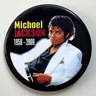  Vintage 2009 MICHAEL JACKSON 1958-2009 Pin Memorial Button 2.25  Badge Pinback • $6.50