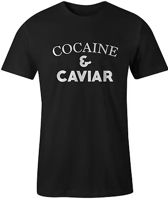 Cocaine And Caviar Mens T Shirt Swag Hipster Castles Crooks Yolo Dope Tumblr • £9.49