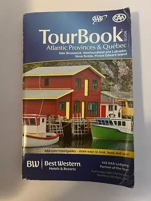 AAA Tour Book Guide Of The Atlantic Provinces & Quebec • $7.45