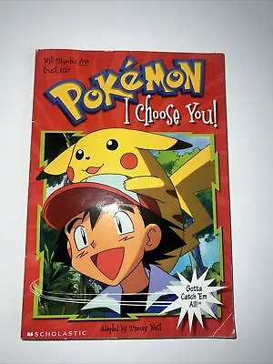 Pokemon I Choose You Pikachu Chapter Book #1 Scholastic Books Vintage 1999 • $9.98