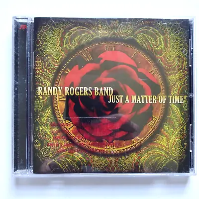 $4.99 • Buy Randy Rogers Band  Just A Matter Of Time  Audio CD  Kiss Me In The Dark