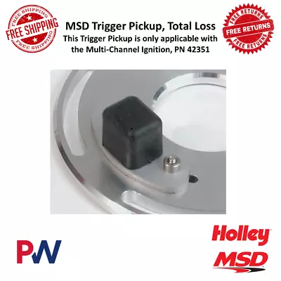 MSD Trigger Pickup Total Loss Applicable W/ Multi-Channel Ignition PN 42351 • $122.66