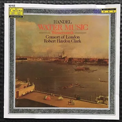 Handel Water Music Consort Of London Robert Haydon Clark Cd Album • £3.49