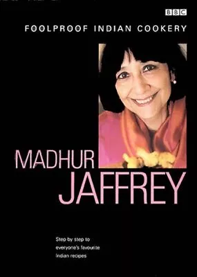 £3.48 • Buy (Very Good)-Madhur Jaffrey's Foolproof Indian Cookery (Foolproof Cookery) (Hardc