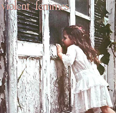 ORIGINAL Vtg 1983 VIOLENT FEMMES Album S/T Record 1ST PRESS Vinyl Lp MINT COND!! • $125