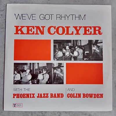 KEN COLYER & PHOENIX JAZZ BAND We've Got Rhythm 1974 Vinyl LP Medway Label VG/NM • £4.99