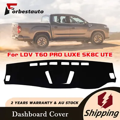 Non-Slip Dash Mat Fit For LDV T60 PRO LUXE SK8C Suits All Models 2017-2022 Black • $23.64