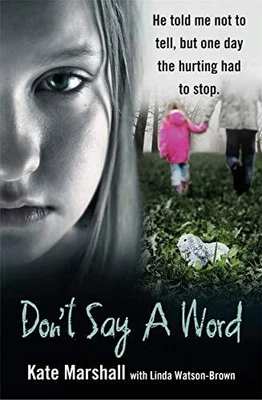 £3.03 • Buy Don't Say A Word By Watson-Brown, Linda Book The Cheap Fast Free Post