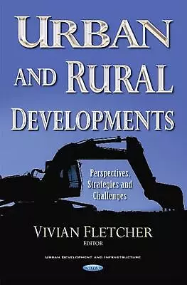 Urban & Rural Developments: Perspectives Strategies & Challenges By Vivian Flet • $201.62