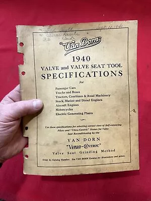 OLD VINTAGE 1940 VAN DORN VALVE & VALVE SEAT TOOL SPECIFICATION BOOK 20s 30s 40s • $9