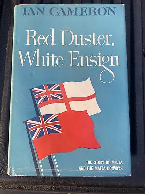 Red Duster White Ensign Ian Cameron Red Duster White Ensign The Story Of Malta • $150