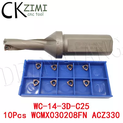 WC Φ14-3D-C25 WC/SP/WD CNC Indexable U Drill Bits + 10Pcs WCMX030208FN ACZ330  • $38.94