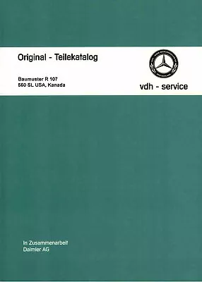 Mercedes Benz Spare Parts Catalog 107 - 560 SL USA / Canada 107048 *** • $21.29