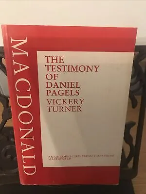 The Testimony Of Daniel Pagels By Vickery Turner PB Uncorrected Proof Copy Rare • £9.99