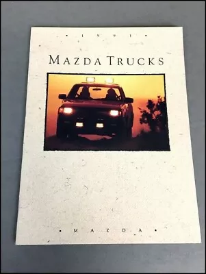 1991 Mazda PIckup Truck B2200 B2600 Original Car Sales Brochure Catalog • $18.36