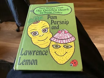 Pam Parsnip And Lawrence Lemon (Early Learning) By Fisher Jayne Hardback Book • £3.99