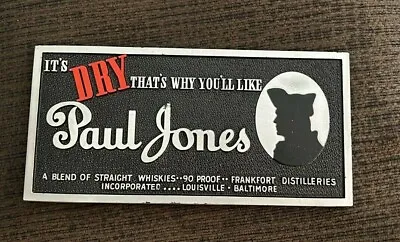 Vintage Paul Jones Whiskey Composite Sign Frankfort Distilleries Baltimore Md  • $125