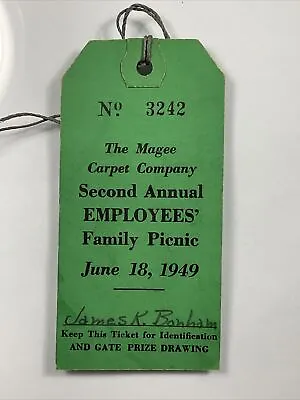 1949 Bloomsburg Pennsylvania Magee Carpet Company Employees Family Picnic Ticket • $18.71
