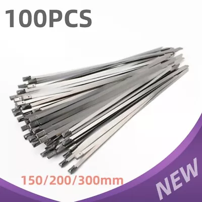 100PCS 150/200/300mm Stainless Steel Self Locking Cable Zip Ties Wrap Tie SS 304 • $9.95