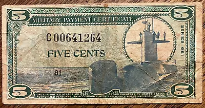 Replacement Military Payment Certificate - Series 681 5c Five Cent  *reduced* • $45.95