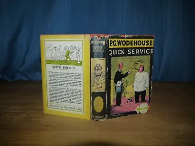 P G Wodehouse - Quick Service 1940 • £10