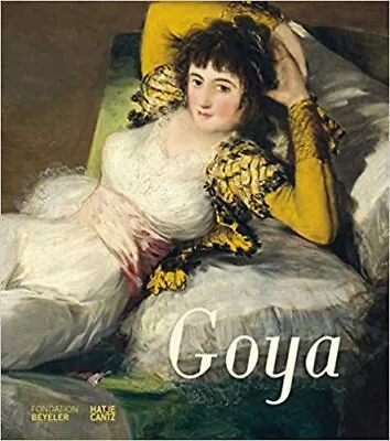 Francisco De Goya HARDCOVER 2021 By Martin Schwander • $80.63