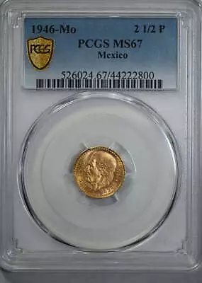 1946-Mo Mexico Gold Dos Y Medio Pesos 2 1/2P PCGS MS67 • $1274