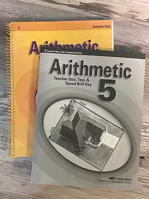 Abeka Arithmetic 5 Work Text And Quiz Tests And Drills Key • $14.99
