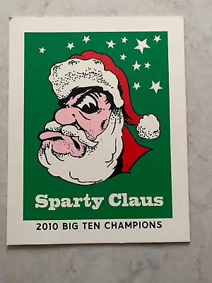 Sparty Claus - 2010 Big Ten Champions Cardboard Sign • $14.99