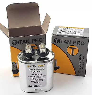 Lot Of 2 Titan Pro TOCF7.5 Oval Motor Run Capacitors 7.5MFD 440/370 VAC • $13.99