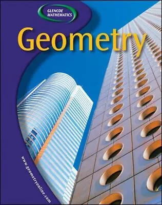 Glencoe Geometry Student Edition Hardcover McGraw Hill • $10.49