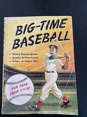 Vintage 1950 BIG-TIME BASEBALL BOOK W Babe Ruth Joe DiMaggio Cobb Gehrig History • $9