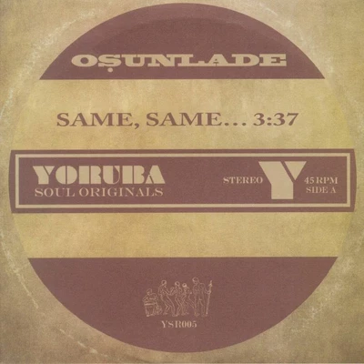 £14.49 • Buy OSUNLADE - Same Same (Record Store Day 2018) - Vinyl (green Vinyl 7 )