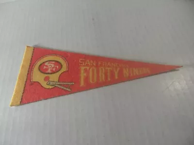 4A-31 Vintage NFL FOOTBALL TEAM Felt Pennant 9  SAN FRANCISCO 49ers • $5.58