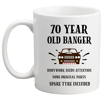 70th Birthday Mug Funny Gift Car Mug Old Banger Gift For Him/men/gift/car • £8.95