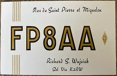 QSL Card Iles De Saint Pierre Et Miquelon Richard S. Wujciak FP8AA 1979 Postcard • $5