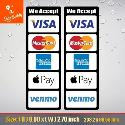 (2pcs) Accept Credit Card Visa Master AE AmEx Apple Pay Venmo POS Vinyl Stickers • $9.66