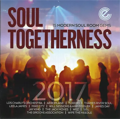 £12.99 • Buy Soul Togetherness 2017   15 Modern Soul Room Gems   Cd