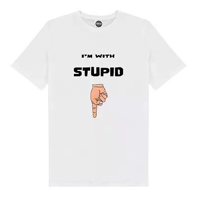 Im With Stupid - Fun  T-Shirt / Hoodie • £10.39