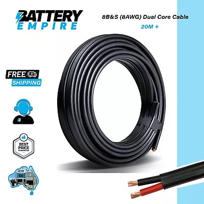 8 B&S Dual Core Cable (8AWG) - 20 Metres • $162.95