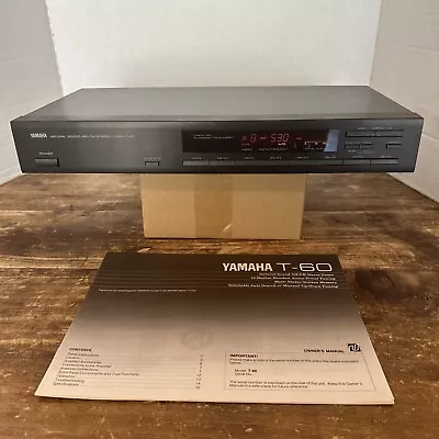 YAMAHA T-60 NATURAL SOUND AM/FM TUNER. MADE IN JAPAN. TESTED & Working + Manual • $59.88