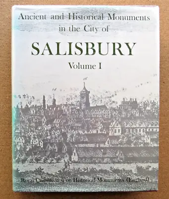 Ancient & Historical Monuments In The City Of Salisbury. Volume 1. 1980. HB. • £20