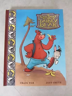 The Carl Barks Big Book Of Barney Bear ~ Hardcover ~ Signed ~ IDW 2011 • $59.95