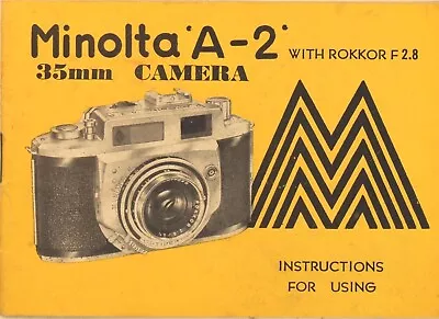 MINOLTA  A-2 35mm Camera Instructions For Using • $4.99