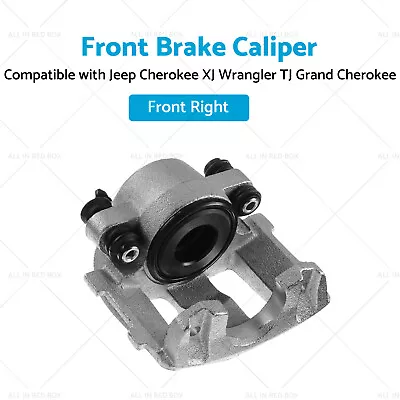 Brake Caliper Front RH Suitable For Jeep Cherokee XJ Wrangler TJ Grand Cherokee • $87