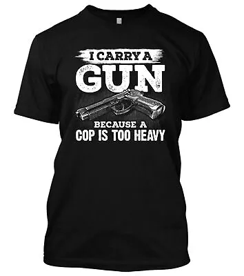I Carry A Gun New Men's Shirt 2nd Amendment Guns Rights AR15 Molon Labe Pro-Guns • $19.95