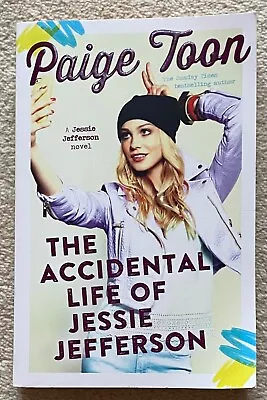 The Accidental Life Of Jessie Jefferson By Paige Toon (Paperback 2015) • £0.99